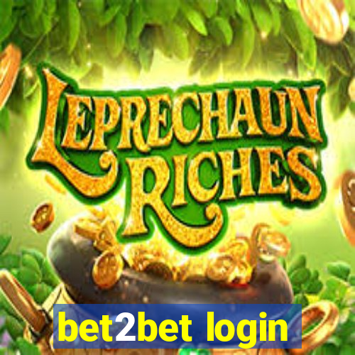 bet2bet login